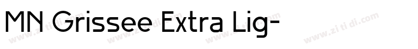 MN Grissee Extra Lig字体转换 MN Grissee Extra Lig字体转换